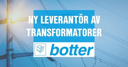 Ny leverantör av transformatorer - Botter