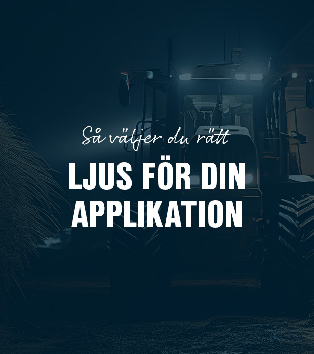 Ljusbild i arbetsbelysning – så väljer du rätt ljus för din applikation