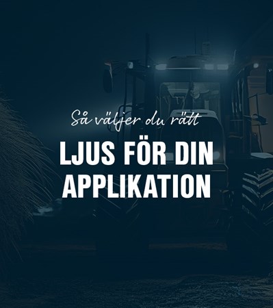 Ljusbild i arbetsbelysning – så väljer du rätt ljus för din applikation