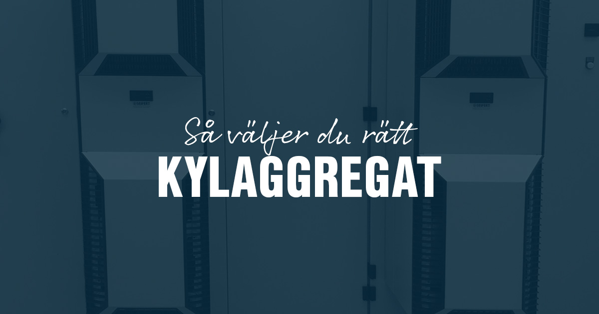 Så väljer du rätt kylaggregat