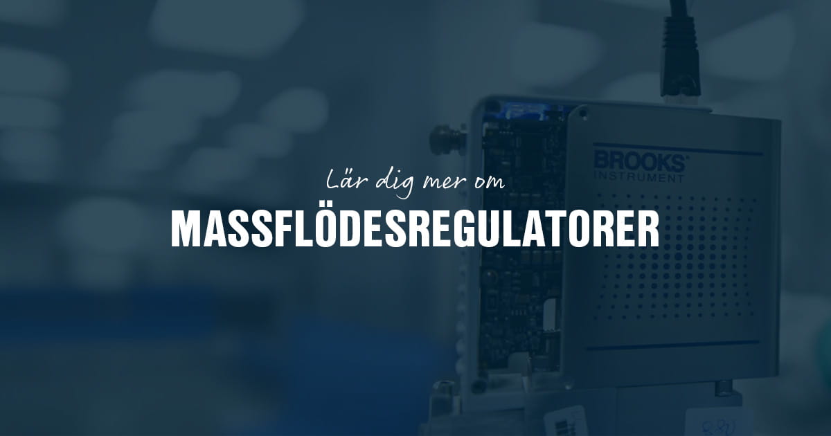  Tre olika massflödesregulatorer – vilken passar bäst för din applikation?