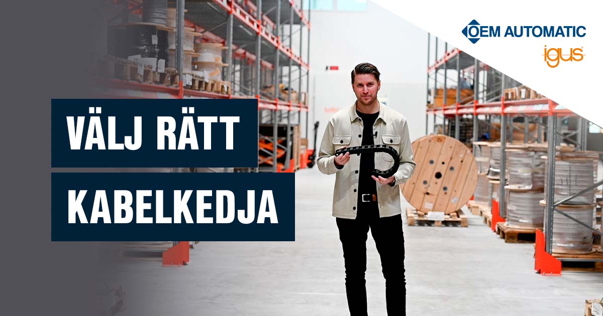 Välj rätt kabelkedja
