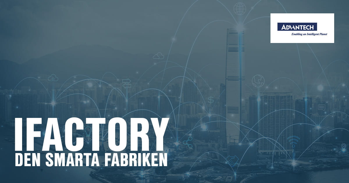 iFactory den smarta fabriken