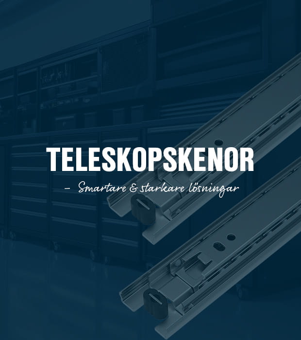 Teleskopskenor från industrilås