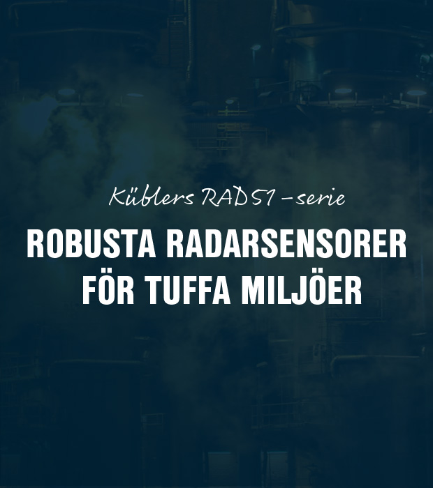 Küblers RAD51-serie – Sensorer för tillförlitlig mätning och detektering