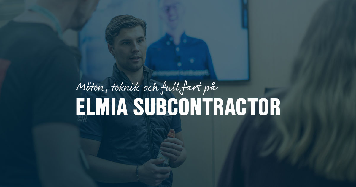 ELmia Subcontractoir OEM Automatics deltagande 2025